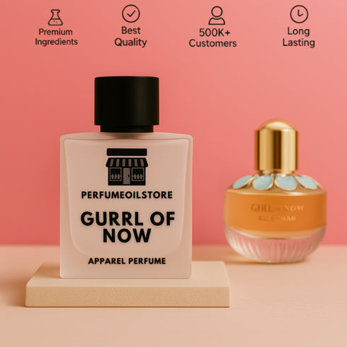 Gurrl of Now: Radiant, Addictive, Empowered Perfume