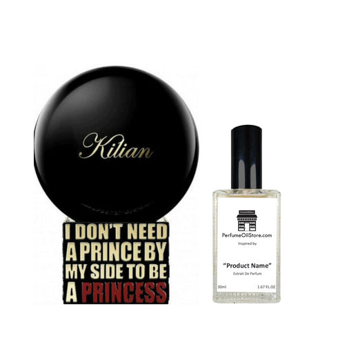I Don't Need A Prince By My Side To Be A Princess By Kilian