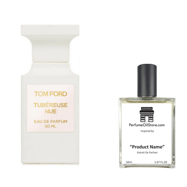 Tubereuse Nue by Tom Ford type Perfume